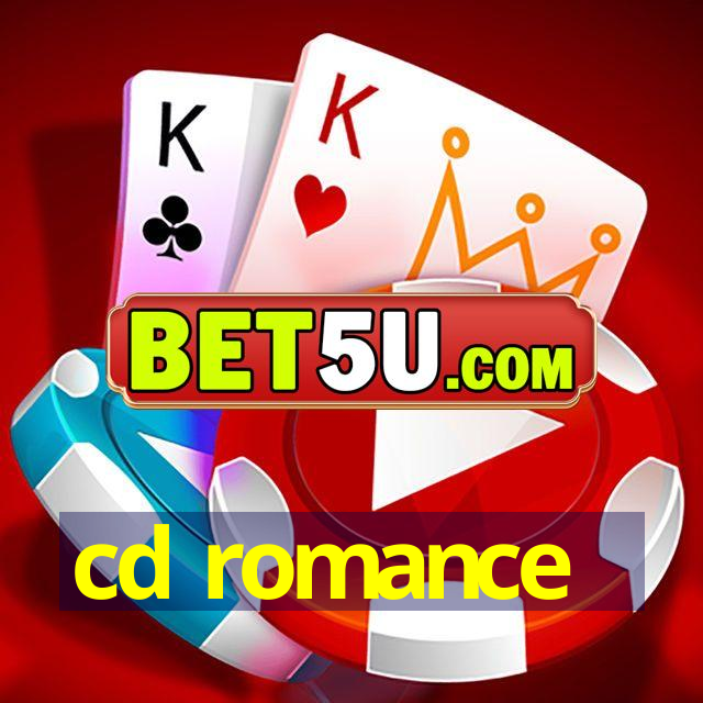 cd romance